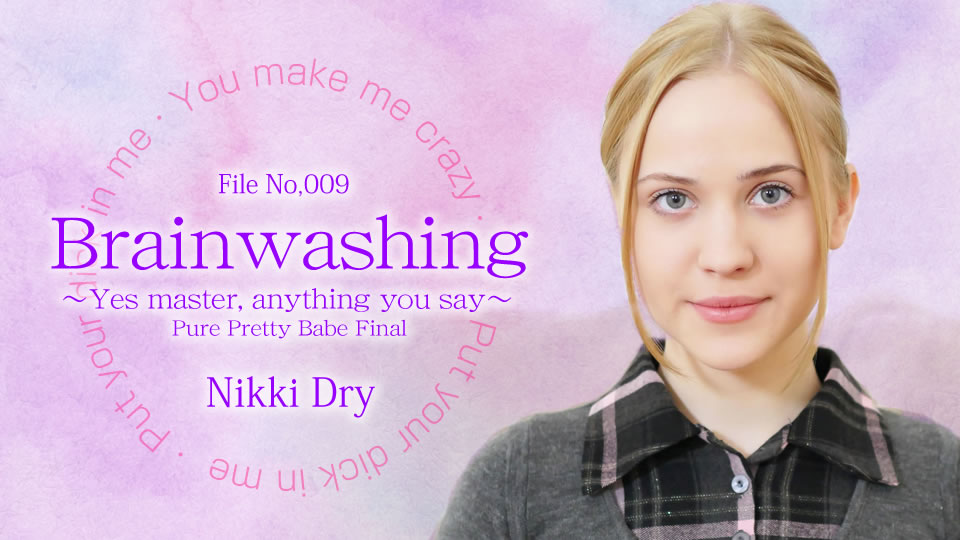 Brain washing Yes Master anything you say 4 / Nikki Dry
