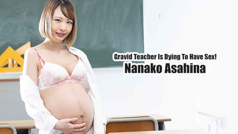 Gravid Teacher Is Dying To Have Sex! - Nanako Asahina